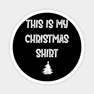 This Is My Christmas Pajama Shirt Funny Christmas 4 Magnet